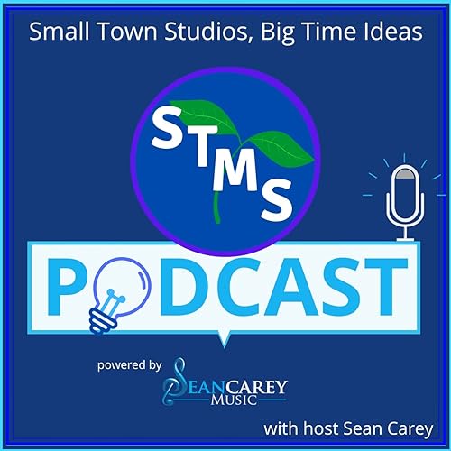 The Small Town Music School Podcast by Sean Carey