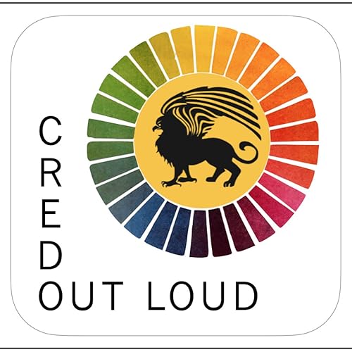 Credo Out Loud by Podcasts by the Students and Teachers at Credo High School