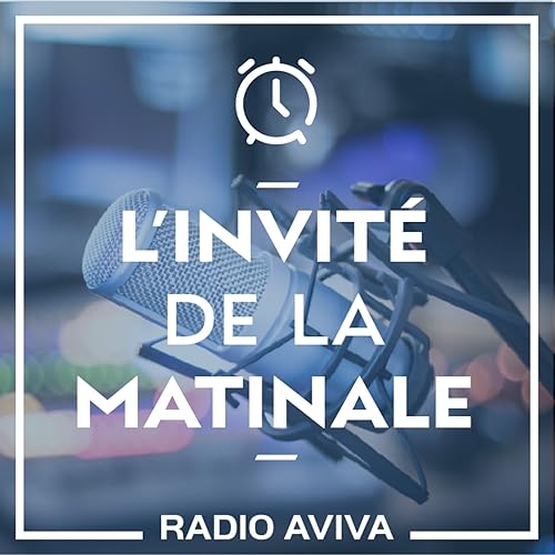 L'INVITÉ DE LA MATINALE