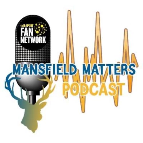 Mansfield Matters Podcast by Craig Priest