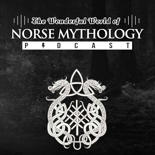 The Wonderful World of Norse Mythology by Emily Dunn