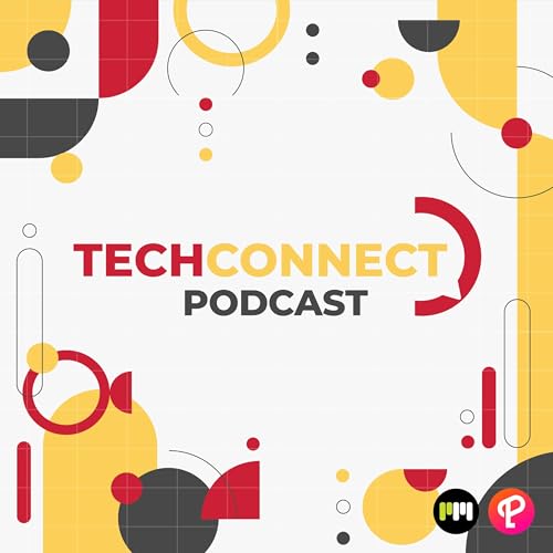 TechConnect PH by Tech Connect and Podcast Network Asia