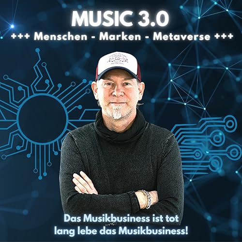 MUSIC 3.0 - Menschen - Marken - Metaverse by Uwe Lerch