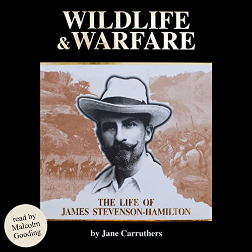 Wildlife & Warfare by Jane Carruthers