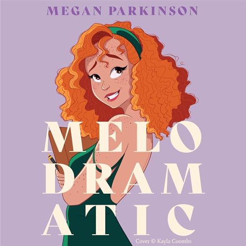 Melodramatic by Megan Parkinson