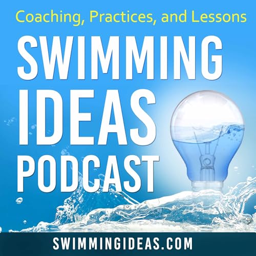 Swimming Ideas Podast by Swimming Ideas Jeffrey Napolski