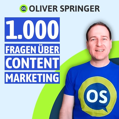 1.000 Fragen über Content-Marketing by Oliver Springer