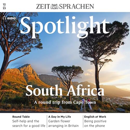 Spotlight Audio - South Africa. A round trip from Cape Town. 12/2023