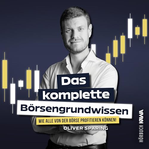 Das komplette Börsengrundwissen by Oliver Sparing