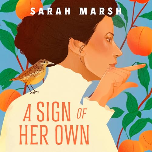 A Sign of Her Own by Sarah Marsh