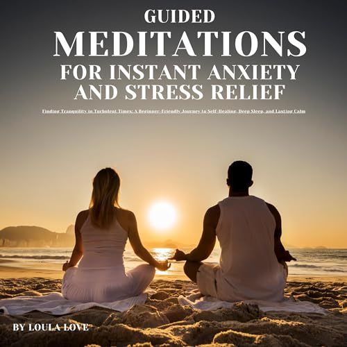 Guided Meditation for Instant Anxiety and Stress Relief
