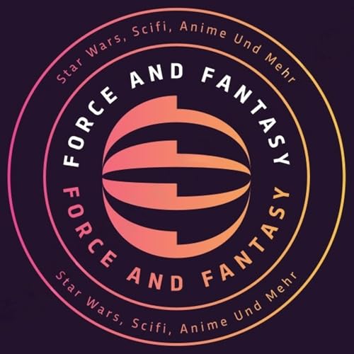 Force and Fantasy by Force and Fantasy