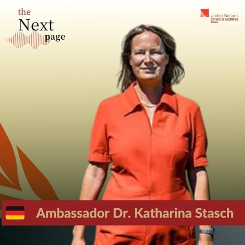 Germany in the UN and in the world - a conversation with Ambassador Dr. Katharina Stasch by Unknown