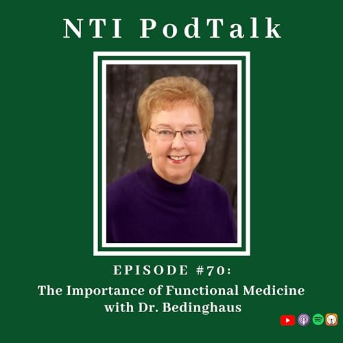 The Importance of Functional Medicine with Dr. Bedinghaus | EP 70 by Unknown