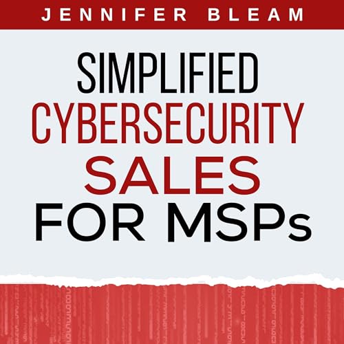 Simplified Cybersecurity Sales for MSPs