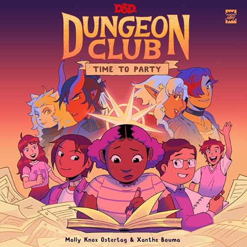 Dungeons &amp; Dragons: Dungeon Club: Time to Party