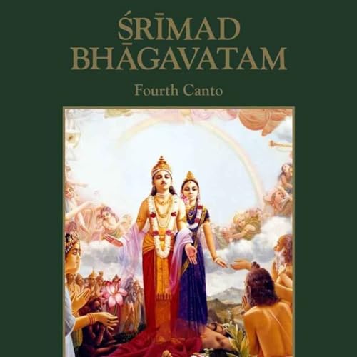 Srimad Bhagavatam Canto 4 Translations and Purports by Bhaktivedanta Vedic Library