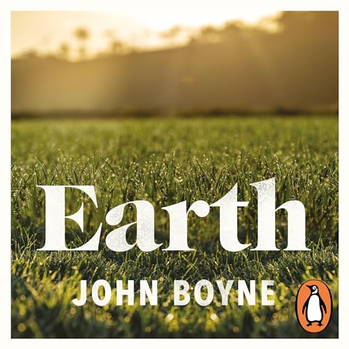 Earth by John Boyne