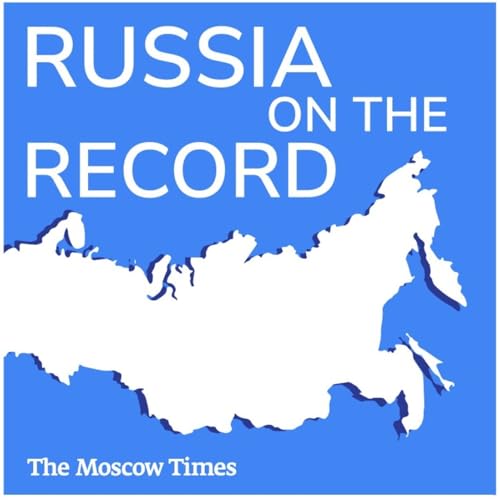 Russia on the Record by The Moscow Times