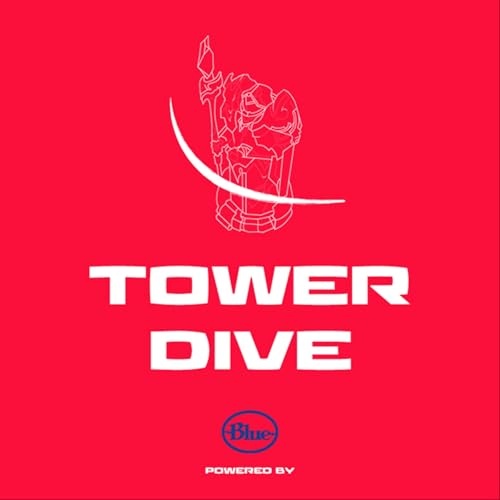 Tower Dive - Powered by Blue by WLGaming Esports
