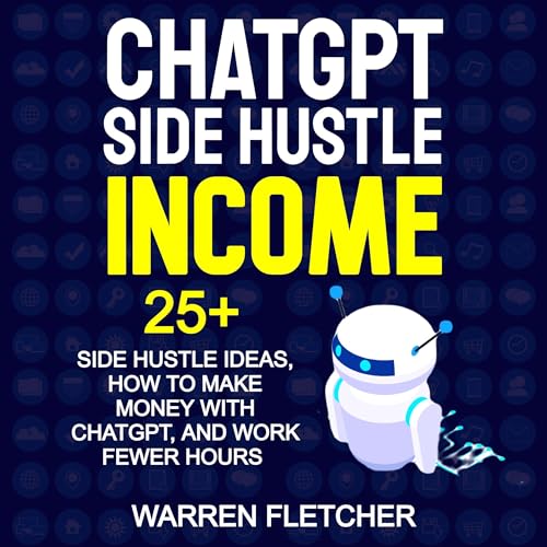 ChatGPT Side Hustle Income