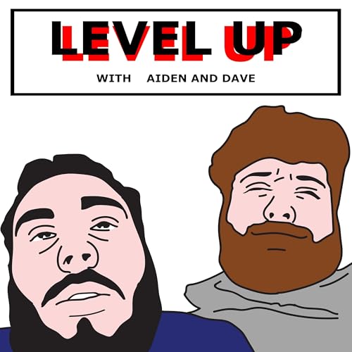 LEVEL UP (With Aiden & Dave) by David Jeffery-Hughes