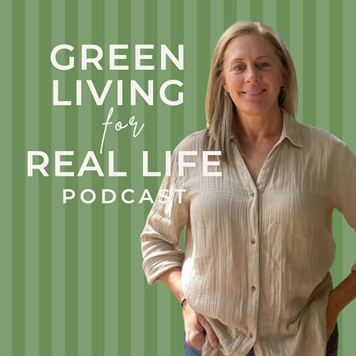 Green Living for Real Life by Pam & Rob