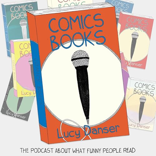 Comics' Books by Lucy Danser