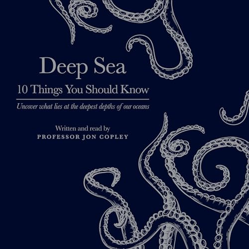 Deep Sea by Jon Copley