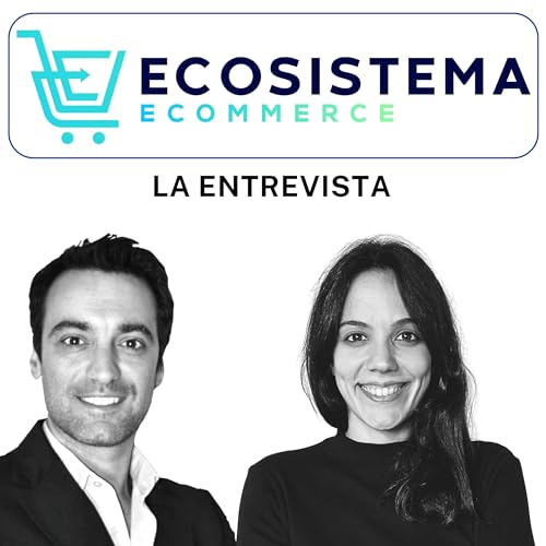 Ep 230. La Casa de las carcasas. Pasar de 1 a 3.300 empleados en 10 años. Entrevista a Zahira Martín, Head of Ecommerce & Marketplace. by Unknown