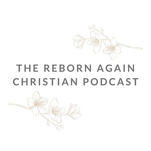 The Reborn Again Christian