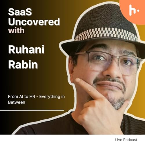 SaaS Uncovered: Premium Reviews with Ruhani Rabin by Ruhani Rabin