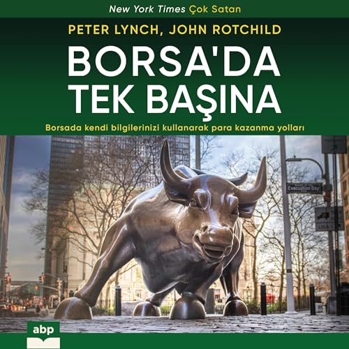 Borsa’da Tek Başına [One Up on Wall Street]