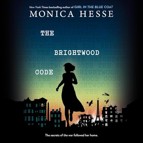 The Brightwood Code by Monica Hesse