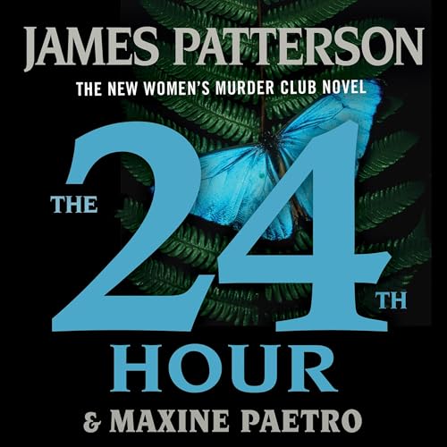 The 24th Hour (WMC #24) by James Patterson