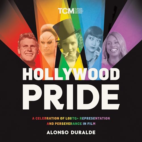 Hollywood Pride by Alonso Duralde