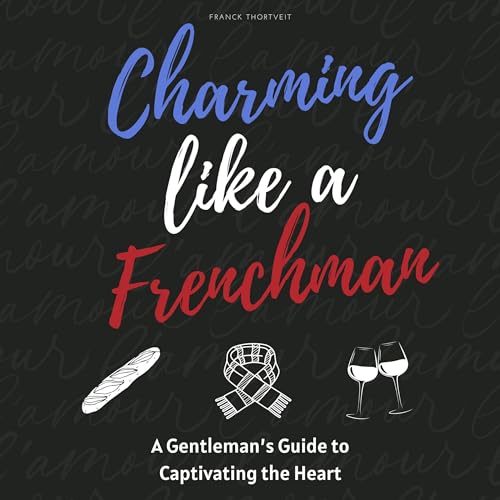 Charming Like a Frenchman by Franck Thortveit