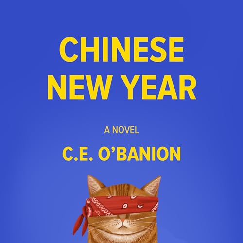 Chinese New Year by C.E. O'Banion