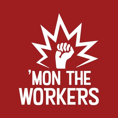'Mon The Workers by Scottish Trades Union Congress