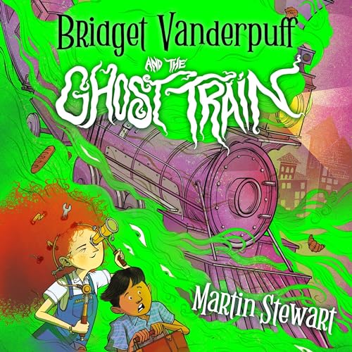 Bridget Vanderpuff and the Ghost Train