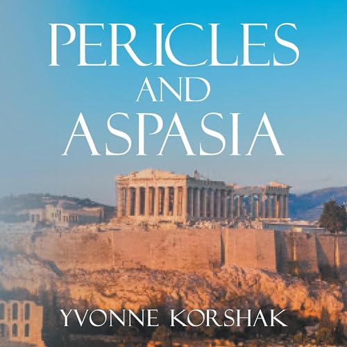Pericles and Aspasia by Yvonne Korshak