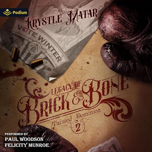 Legacy of Brick & Bone by Krystle Matar