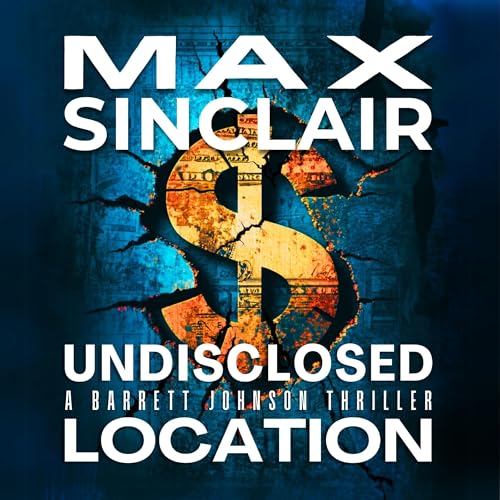Undisclosed Location by Max Sinclair
