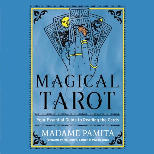 Magical Tarot by Madame Pamita