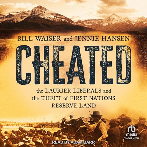 Cheated by Bill Waiser