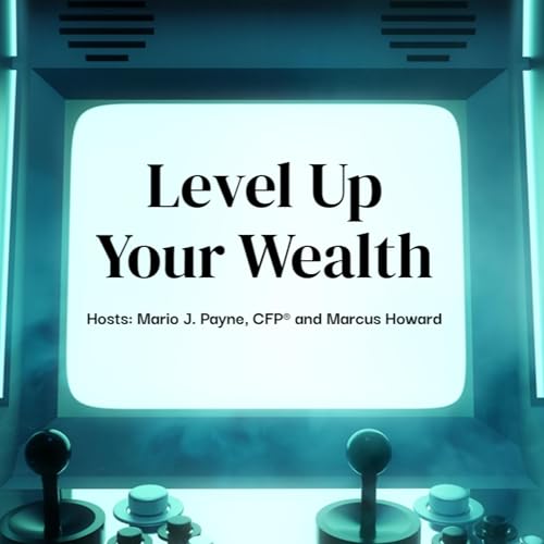 Level Up Your Wealth by Marcus Howard