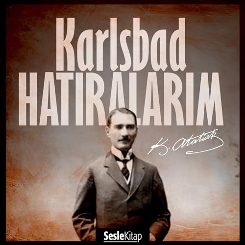 Karlsbad Hatıralarım