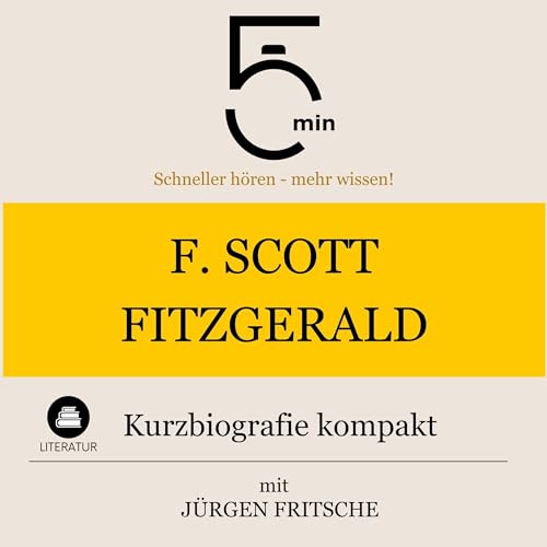 F. Scott Fitzgerald - Kurzbiografie kompakt
