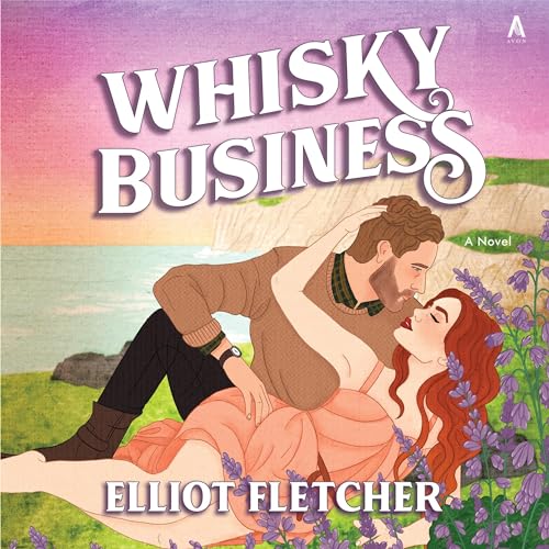 Whisky Business by Elliot Fletcher