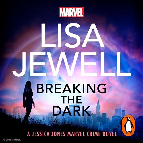Breaking the Dark by Lisa Jewell